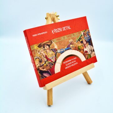 Przewodnik po Łodzi szlakami detali - obrazek 2